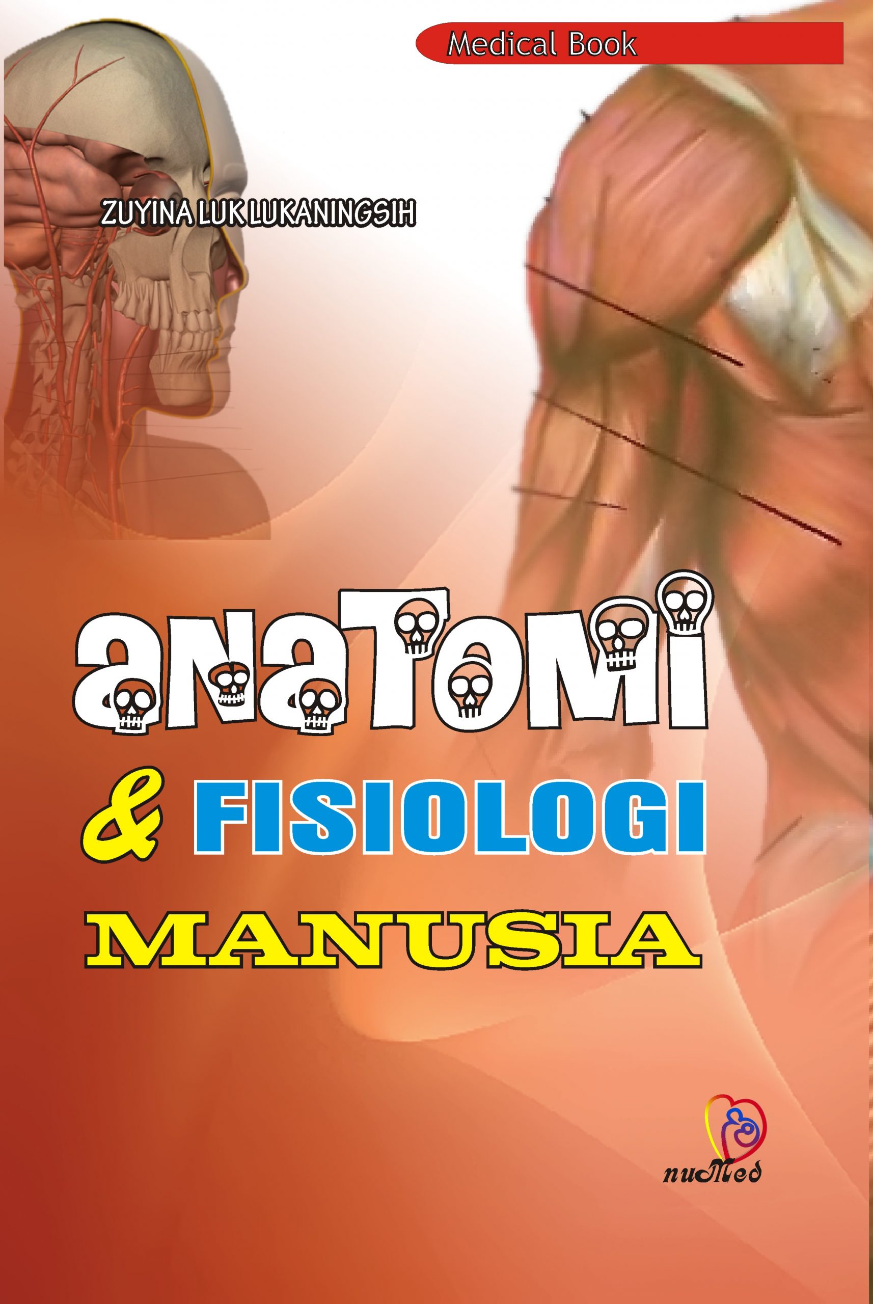 Anatomi dan Fisiologi Manusia