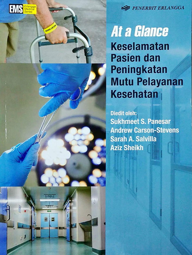 At a Glance Keselamatan Pasien dan Peningkatan Mutu Layanan Kesehatan