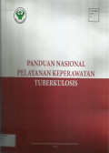 Panduan Nasional Pelayanan keperawatan Tuberkulosis