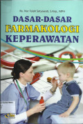 Dasar-Dasar Farmakologi Keperawatan