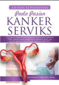 Asuhan Keperawatan pada Pasien Kanker Serviks